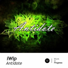iWip & DJ Oster - Antidote