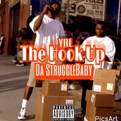 Da StruggleBaby - Hook Up
