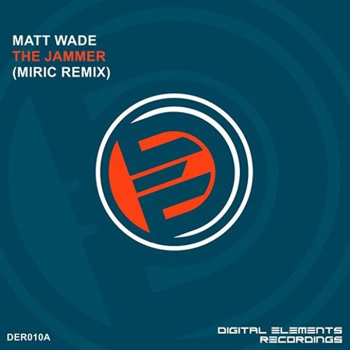 Miric remix of The Jammer by Matt Wade (Mastered by Greenfingaz)