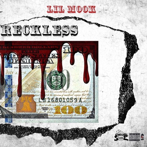 Lil Mook- Reckless