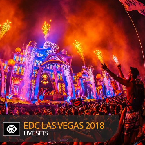 Stream INSOMNIAC | Listen to EDC Las Vegas 2018 Live Sets playlist online  for free on SoundCloud