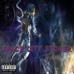 Space City Stoner Ft. King Smoke