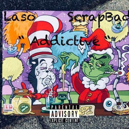 " Addictive " ft Laso