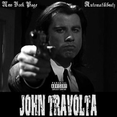 NY Page - John Travolta (Produced by Automatikbeatz)