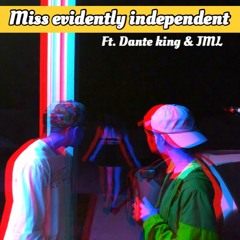 Miss Evidently Independent