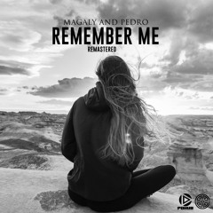 Remember Me (Remastered) - Magaly And Pedro