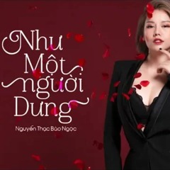 Nguyễn Thạc Bảo Ngọc - Như Một Người Dưng - HaiTo DJ (FullMaster)