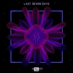 Dezolent - Last Seven Days [The EDM Collective]