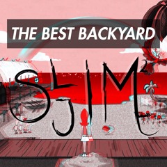 The Best Backyard - (Original Mix)