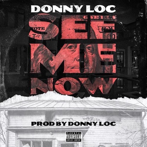See Me Now (Prod. DonnyLoc)