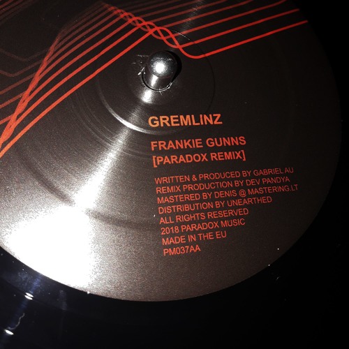 Gremlinz - 'Frankie Gunns [Paradox Remix]' (Paradox Music 12" 037)