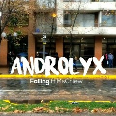 Androlyx - Falling (ft. Miss Chiew)