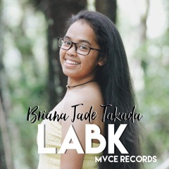 LABEK - BRIANA JADE  MVCE RECORDS