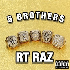 RT RAZ - 5 BROTHERS (Prod. LAUZYBEATS)