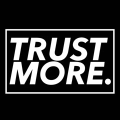 TRUST MORE. feat. Loso