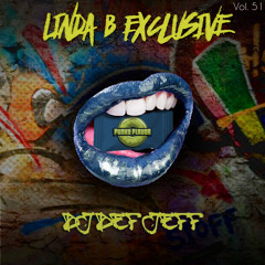 Linda B Exclusive Vol. 51 - Deff Jeff