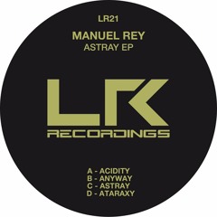 Manuel Rey  - Anyway (Original Mix)