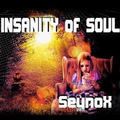 Insanity of Soul