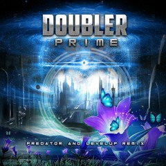 Doubler - Prime (LevelUp x Predator Remix)