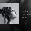 Lauren Daigle You Say Cover Mp3