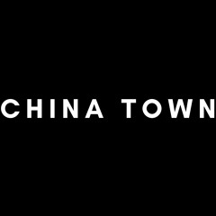 China Town x soundtrck for movie or game