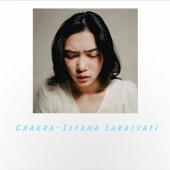 CHAKRA - Isyana Sarasvati