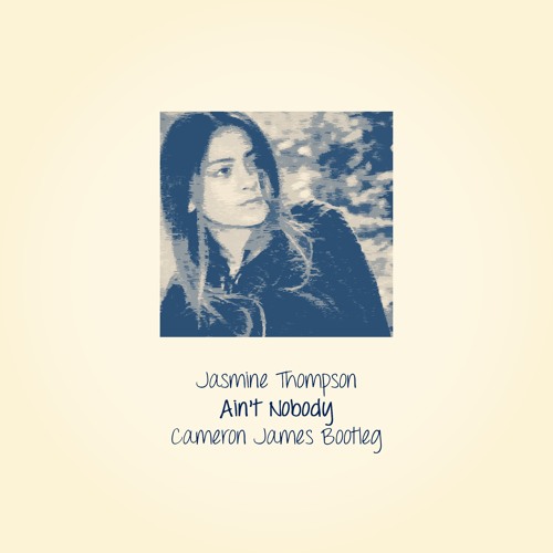 Ain't Nobody (Cameron James Bootleg)