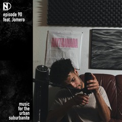 Episode 90 (feat. Jomero)