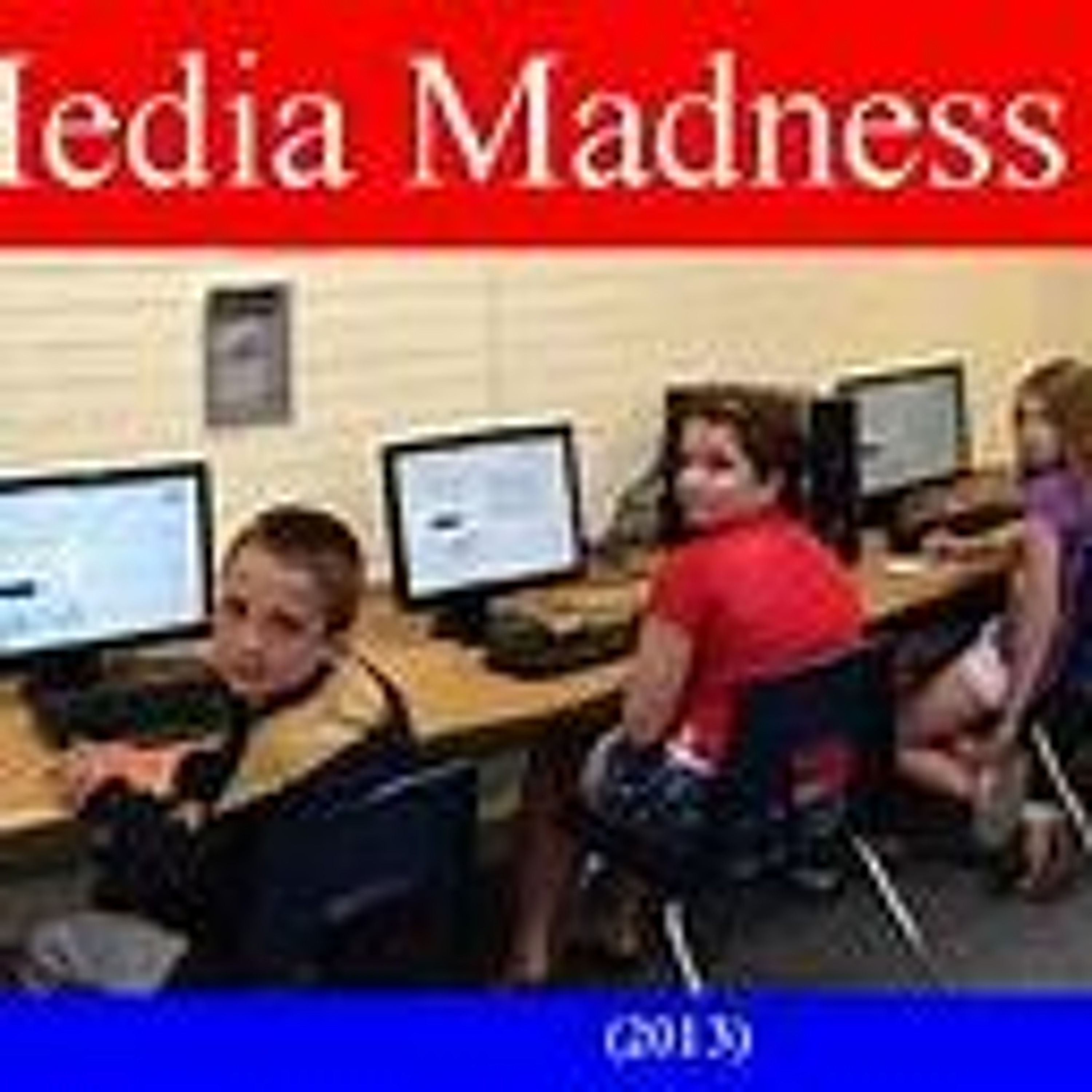 Media Madness episode artwork