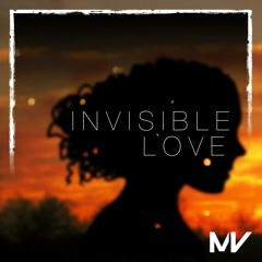 Markvard - Invisible Love(Out on Spotify)