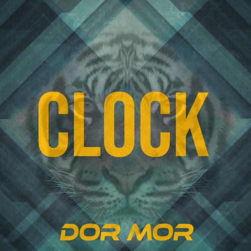 Dor Mor - Clock (Original Mix) Master