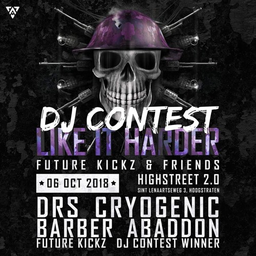 Like It Harder! - Future Kickz & Friends |  DJ Contest By The Lethal Sound (WINNER)