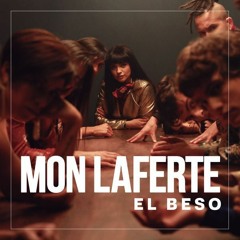 Mon Laferte - El Beso (Xavi Dj Remix)