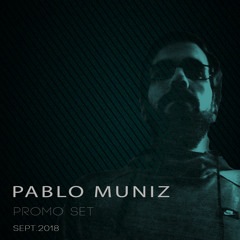 Pablo Muniz - Promo Set [Sept.2018]