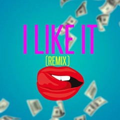I Like It Remix By TeamOdee