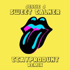 Jessie J - Sweet Talker (TTAYPRODUKT REMIX)