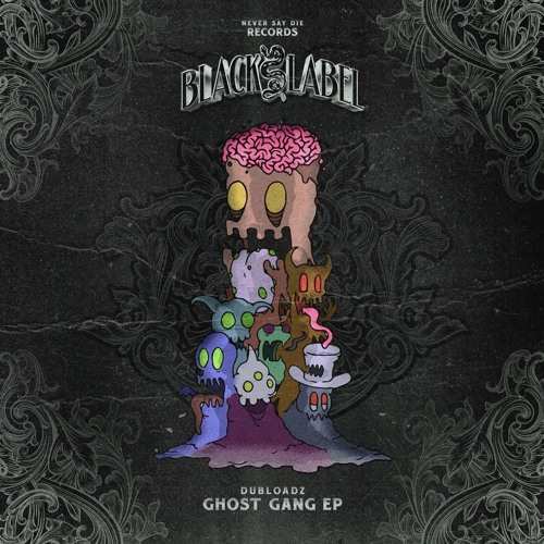 Dubloadz - Ghost Gang