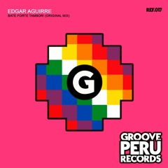 Edgar Aguirre - Bate Forte Tambor! (Original Mix)