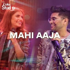 Mahi Aaja - Asim Azhar - Momina Mustehsan - Coke Studio - Season 11 - Episode 4