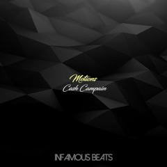 Motions (ft. Cash Campain)