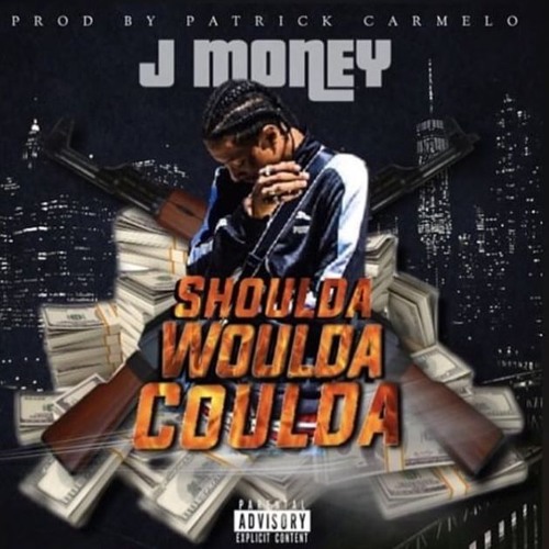 J Money - Shoulda Woulda Coulda (Official Audio)