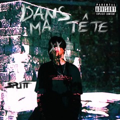 SpLITT - Dans Ma Tête (mix: CIGM-beat)