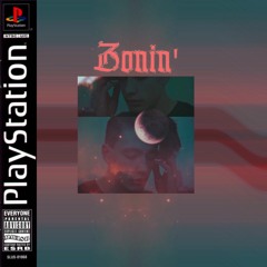 Zonin' (prod. mineralflow)