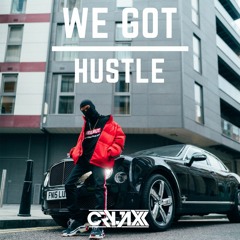 CryJaxx - We Got Hustle