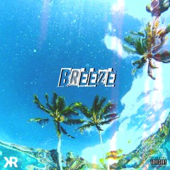 Breeze (Prod. Krish)