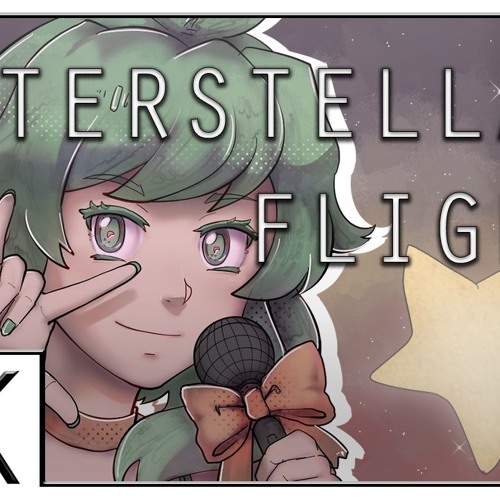 Interstellar Flight(星間飛行) ft. GUMI [Remix]