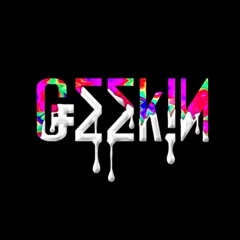 GEEKIN [Prod. by ReddoeBeats]