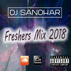 Freshers Mix 2018 (Hip-Hop / Rap / Grime) @DJSANDHAR