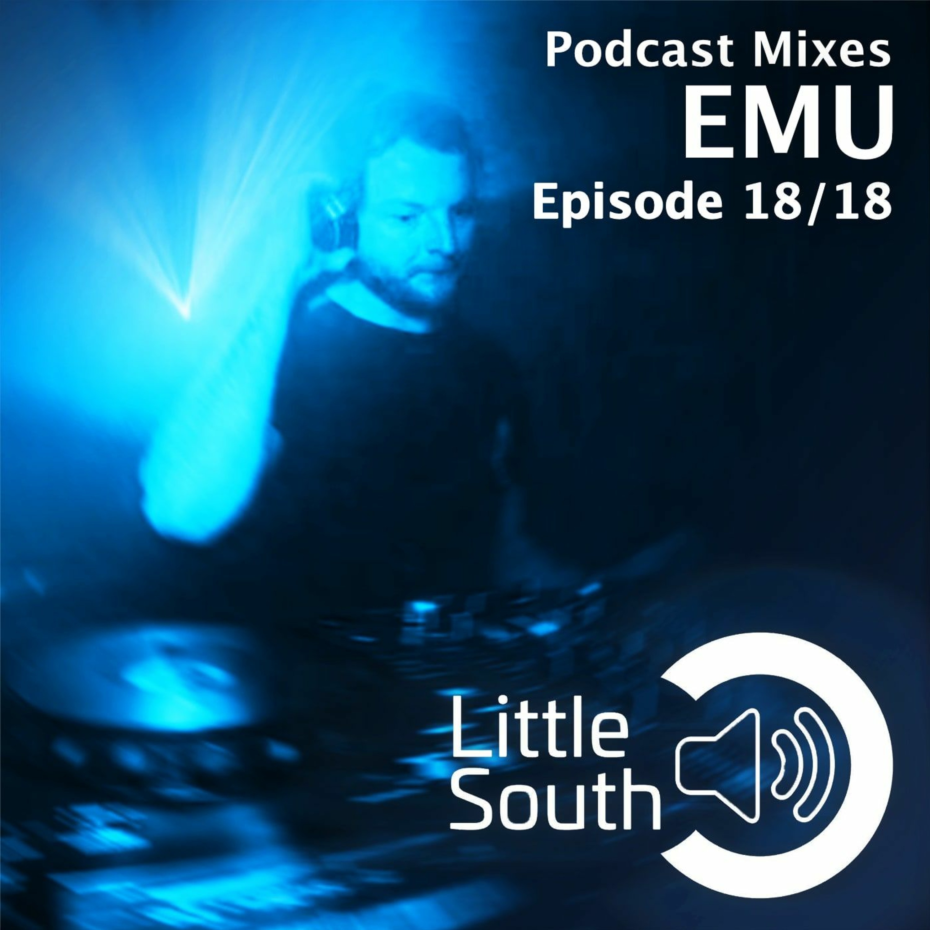 Episode 18/18 | EMU | Podcast Mixes episode artwork