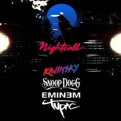 Kavinsky - Nightcall ft. Snoop Dogg & Tupac & Eminem